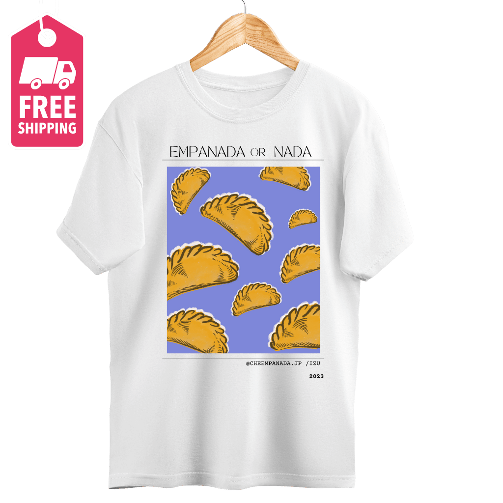 empanada or nada t shirt